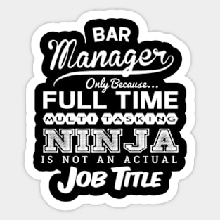 Bar Manager Sticker